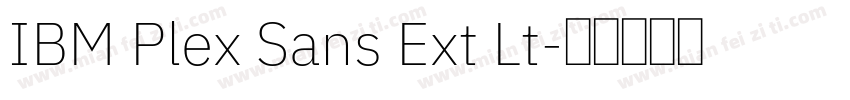 IBM Plex Sans Ext Lt字体转换